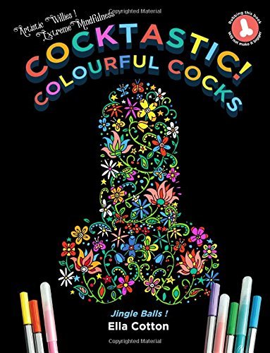 cocktastic! colourful cocks coloring book - naughty gifts for bride